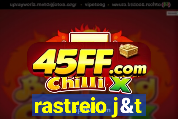 rastreio j&t